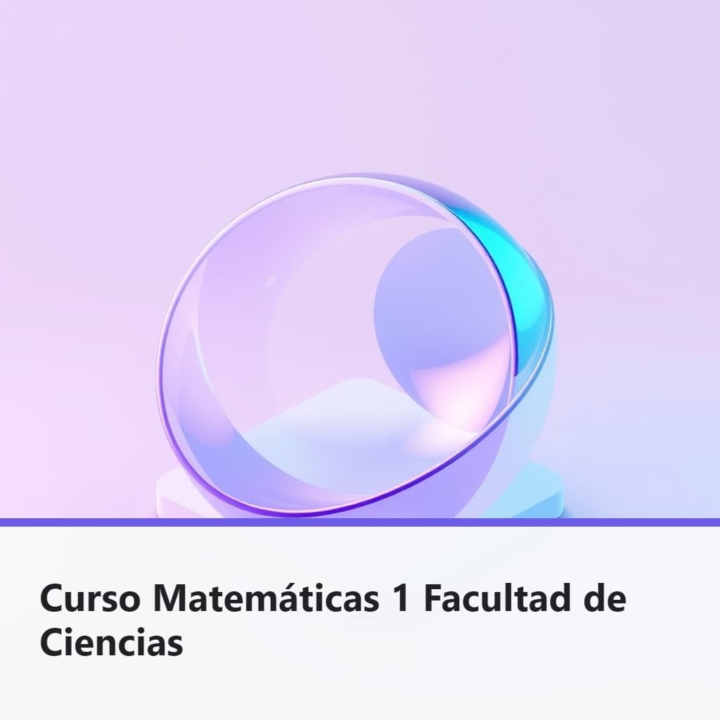 Curso Matemáticas 1 Facultad de Ciencias · Curso en PROFEonline.uy